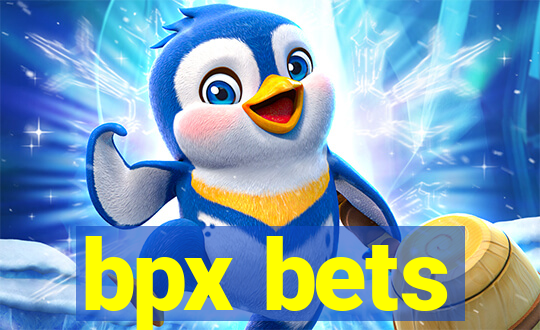 bpx bets